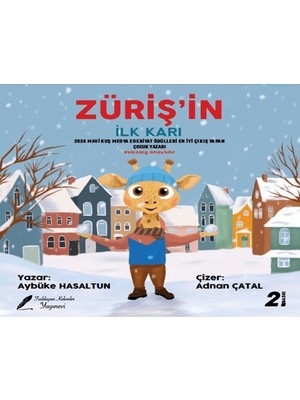 Fısıldayan Kalemler Yayınevi Züriş’in Ilk Karı