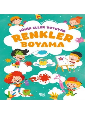 Minik Eller Boyuyor – Renkler Boyama Kitabı (Örnek Li)