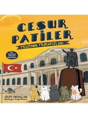 Cesur Patiler: Müzenin Muhafızları