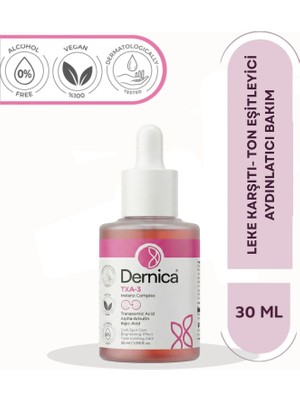 Dernica Txa-3 Melano Complex Serum-Leke Karşıtı, Ton Eşitleyici & Aydınlatıcı Bakım