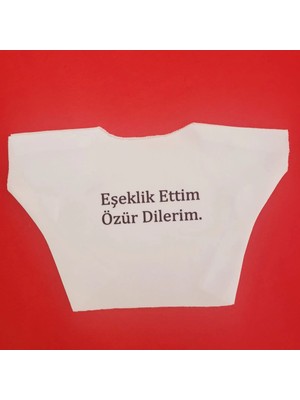 Livenda Eşeklik Ettim Yazılı Peluş Oyuncak Tişörtü