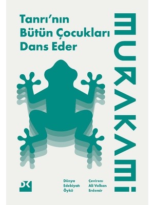Doğan Kitap Tanrının Bütün Çocukları Dans Eder - Haruki Murakami