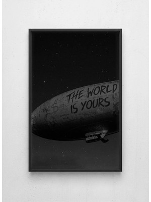 Lamazif The World Is Yours Modern Sanat Tablosu | Siyah Çerçeveli Minimal Duvar Dekoru 50X70 cm