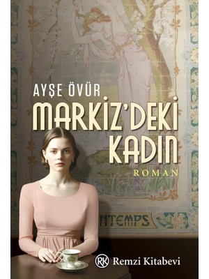 Bey Markiz’deki Kadın