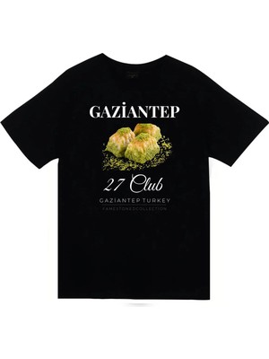 stonedfame Gaziantep - 27 - Baklava - Antep Fıstığı Baskılı Unisex %100 Pamuk Siyah T-Shirt