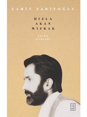 Nisar Store Bütün Şiirleri - Hızla Akan Mızrak