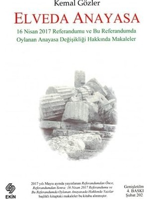 NY Home Elveda Anayasa: 16 Nisan 2017'DE Oylayacağımız Anayasa Değişikliği Hakkında Eleştiriler