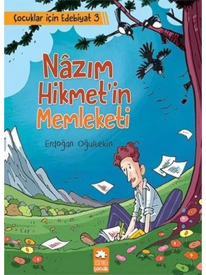 NY Home Nazım Hikmet’in Memleketi: Çocuklar Için Edebiyat 3