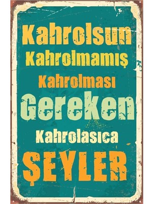 NY Home Kahrolsun Kahrolmamış Kahrolması Gereken Retro Ahşap Mdf Tablo DRTR003