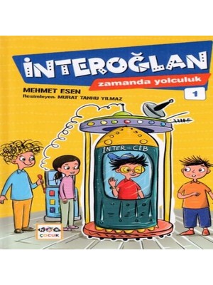 Interoğlan Zamanda Yolculuk 1