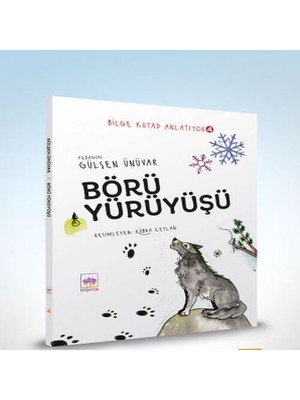 Börü Yürüyüşü - Bie Kutad Anlatıyor 4
