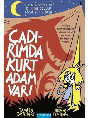Çadırımda Kurt Adam Var