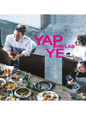 Yap ve Paylaş