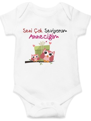 Hediyenza Seni Çok Seiyorum Anneciğim Baskılı Pamuklu Bebek Body & Zıbın