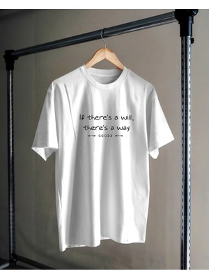 Hediyenza Eğer Bir Istek Varsa, Bir Yol Vardır Boho Tasarım T-Shirt Unisex %100 Pamuk