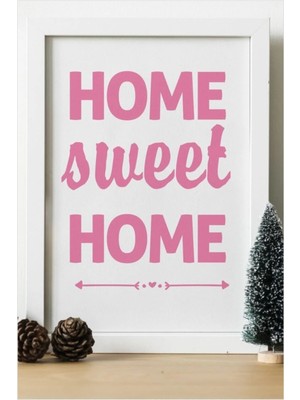 Hediyenza Home Sweet Home Ahşap 24X33 cm Tasarım Tablo Çerçeve