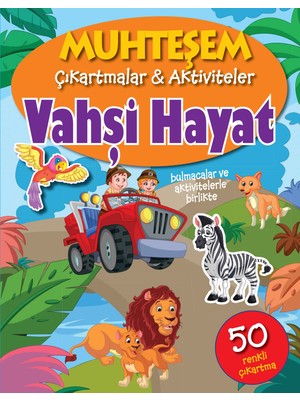 Muhteşem Çıkartmalar ve Aktiviteler - Vahşi Hayat