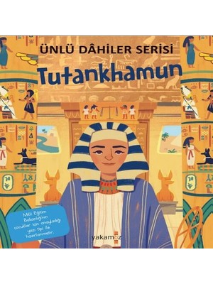 Tutankhamun - Ünlü Dahiler Serisi