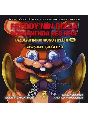 Freddy’nin Pizza Dükkânı’nda Beş Gece Fazbear’ın Korkunç Tipleri: Tşan Çağrısı