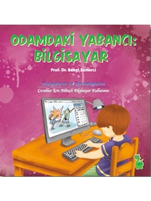Hayat Store Odamdaki Yabancı Bilgisayar
