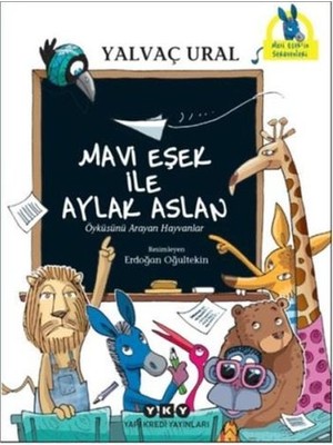 Hayat Store Mavi Eşek ile Aylak Aslan