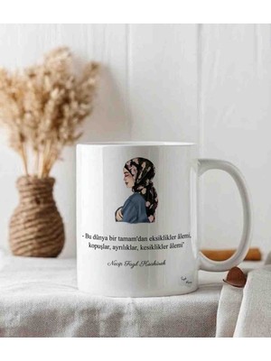 Weiler Riger Necip Fazıl Kısakürek Edebi Söz Yazılı Illüstrasyon Desenli Şık Porselen Kupa Bardak Hediye WR027