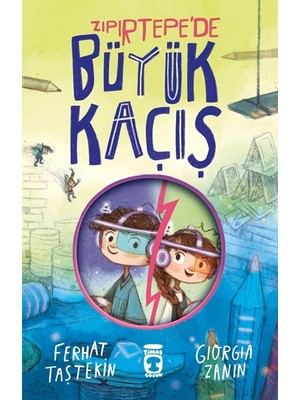 Timaş Çocuk Zıpırtepe'de Büyük Kaçış - Ferhat Taştekin