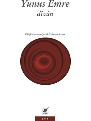 Ayrıntı Yayınları Yunus Emre - Divan Türkçe 352 Sayfa 2021 Yayınlı Ciltsiz Eser Eğitim Düzeyi