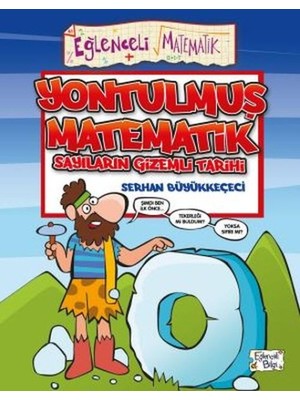 Yontulmuş Matematik - Sayıların Tarihi
