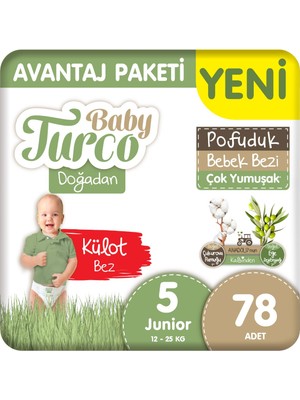Baby Turco Doğadan Avantaj Paketi Pofuduk Külot Bez 5 Numara Junior 78 adet