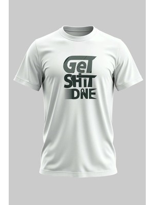 Buzagi Get Sht Done Regular Kalıp Dijital Baskılı Beyaz Tişört