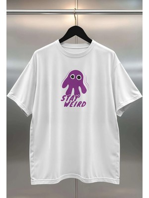 Buzagi Stay Weird Dijital Baskı Oversize Unisex Beyaz T-Shirt