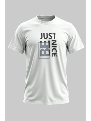 Buzagi Just Be Nice Dijital Baskı Regular Kalıp Beyaz Unisex Tişört