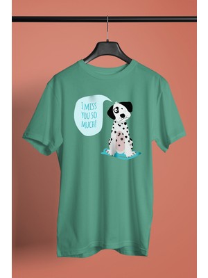 Darkhane Seni Çok Özledim Dalmaçyalı -Baskılı Unisex Su Yeşili Tişört - T-Shirt UT001