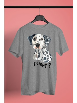 Darkhane Eğlenceli Dalmaçyalı - Baskılı Unisex Gri Tişört - T-Shirt UT006