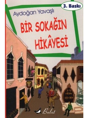 Bir Sokağın Hikayesi