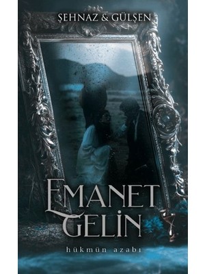 Emanet Gelin - 2 (Ciltli)