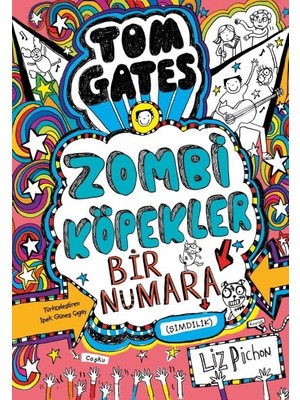 Tom Gates - 11 Zombi Köpekler 1 Numara (Şimdilik) (Ciltli)