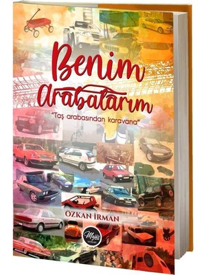 Ciltli Benim Arabalarım - Özkan İrman 109 Sayfa Türkçe Eser Majör Yayınları