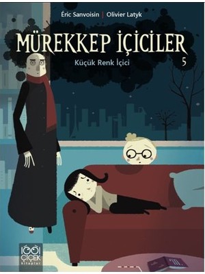 Mürekkep Içiciler 5 - Küçük Renk Içici