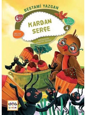 Kardan Serçe - Bilgin Serçe Hikayeleri 4