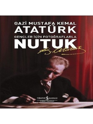 Senka Nutuk-Gençler Için Fotoğraflarla