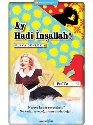 Ay Hadi Inşallah! - Pucca Günlük 4. Kitap