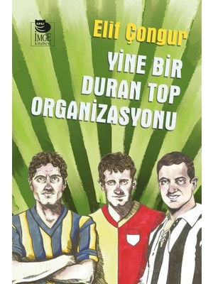 Yine Bir Duran Top Organizasyonu