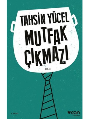 Mutfak Çıkmazı