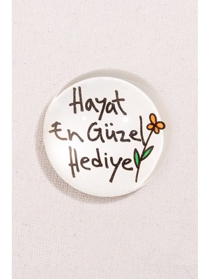Paşabahçe Hayat En Guzel Hedıye Magnet
