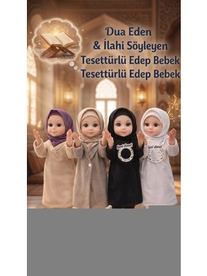 Renklime Dua Eden Tesettürlü Ilahi Söyleyen Edep Bebek Oyuncağı