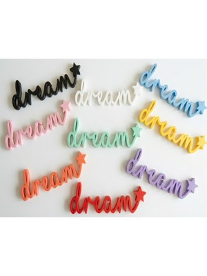 Muray Tekno Dream Yazılı Yıldızlı Dekoratif Duvar & Raf Süsü – Modern Masaüstü Dekor