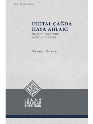 İde Dijital Çağda Haya Ahlakı