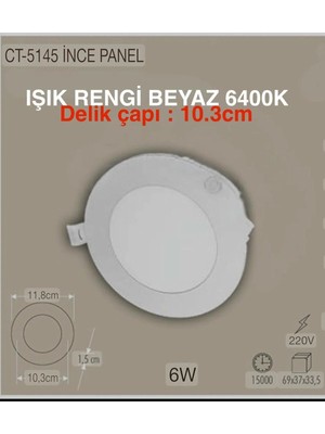 Cata 10 Adet 6 Watt 5145B Slim LED Panel Beyaz Işık Metal Kasa (Delik Çapı : 10,5cm)